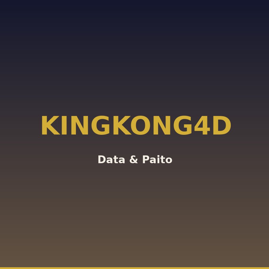 Data king kong 4d 2025 angka ikut Kingkong4D 17 hari ini (03714)